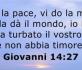 Non sia turbato ...